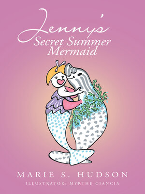 cover image of Jenny's Secret Summer Mermaid